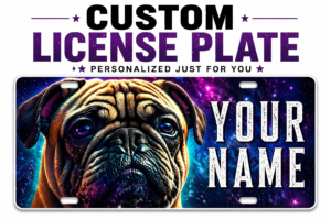 Custom Pug License Plate Personalized Name Car Tag Galaxy Dog Design 6×12