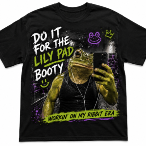 Funny Frog Gym Shirt | Do It For The Lily Pad Booty | Meme Workout Tee | Ribbit Era Graphic T-Shirt