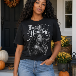 Beautifully Haunted Halloween Shirt | Gothic Black Woman Graphic Tee
