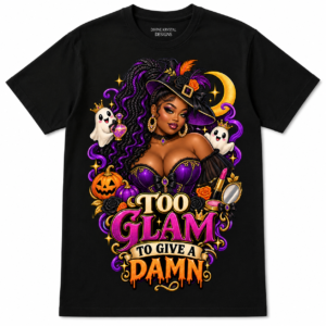 Too Glam to Give a Damn Black Woman Halloween T-Shirt Witch Graphic Tee